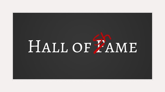 Making Them (In)Famous: Companies That’ve Secured a Spot in the “Hall of Shame” (part of the REAL DEIL™ series)
